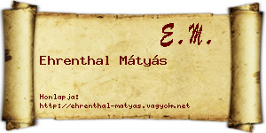 Ehrenthal Mátyás névjegykártya